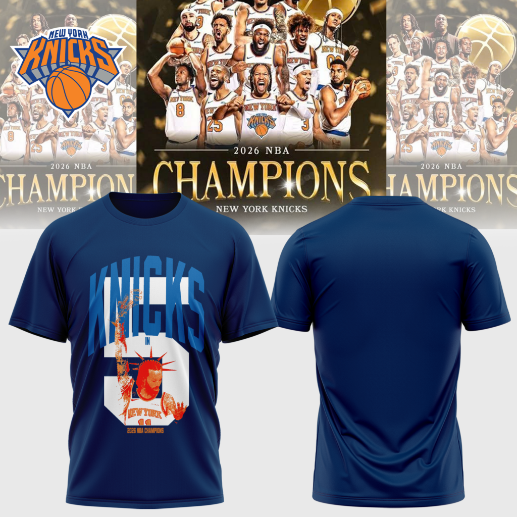 New York Knicks 2026 NBA Champions 3D T-shirt New York Knicks 2026 NBA Champions 3D T-shirt