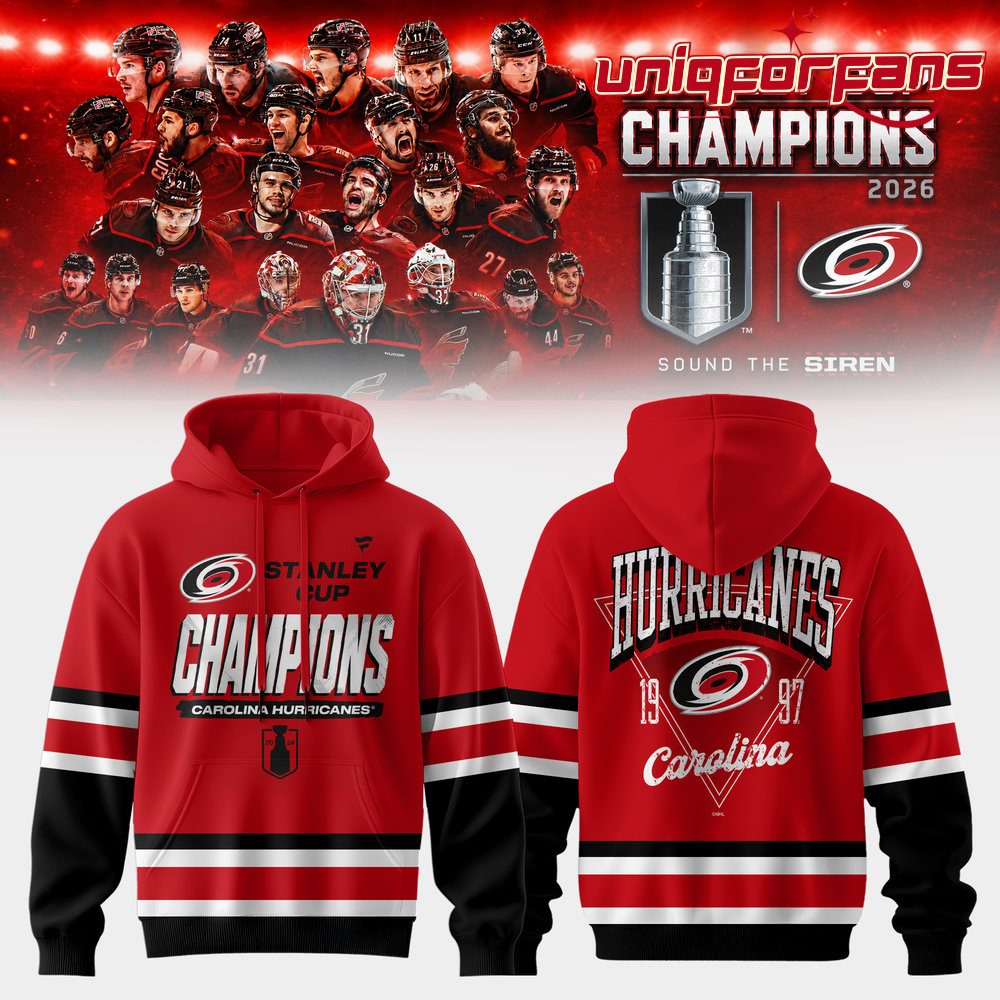 Carolina Hurricanes Limited Edition 2026 Stanley Cup Champions Hoodie Carolina Hurricanes Limited Edition 2026 Stanley Cup Champions Hoodie