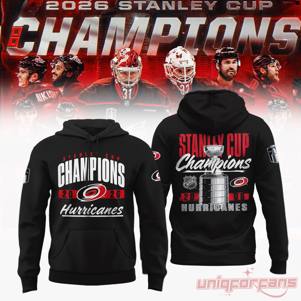 Carolina Hurricanes Stanley Cup Champions 2026 Limited Edition Hoodie Carolina Hurricanes Stanley Cup Champions 2026 Limited Edition Hoodie