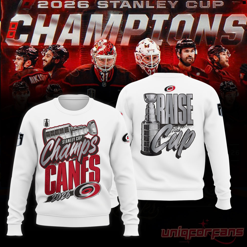 Carolina Hurricanes Stanley Cup Champions 2026 Limited Edition Sweatshirt Carolina Hurricanes Stanley Cup Champions 2026 Limited Edition Sweatshirt