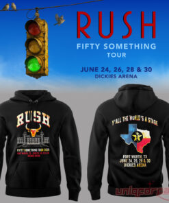 RUSH Fifty Something Tour At Fort Worth Texas Edition Hoodie