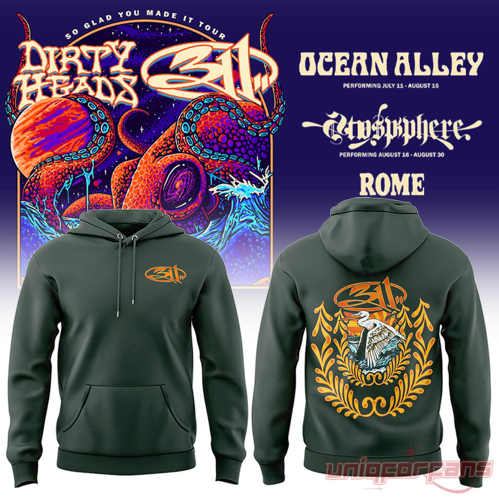 311 and Dirty Heads So Glad You Made It Rome Tour Hoodie Special Edition 311 and Dirty Heads So Glad You Made It Rome Tour Hoodie Special Edition
