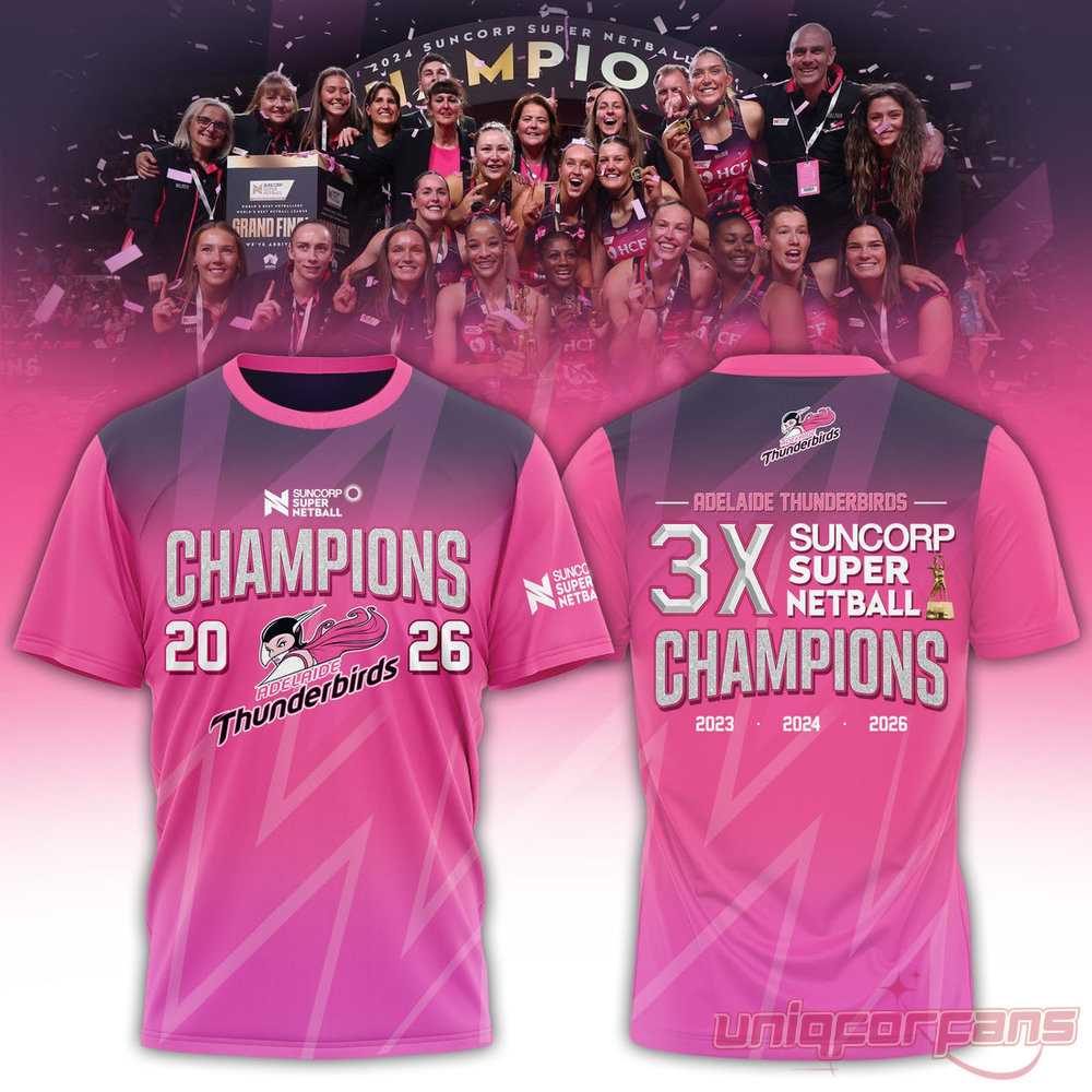 Adelaide Thunderbirds Champions Women’s 2026 Edition T-Shirt For Fans Adelaide Thunderbirds Champions Women’s 2026 Edition T-Shirt For Fans