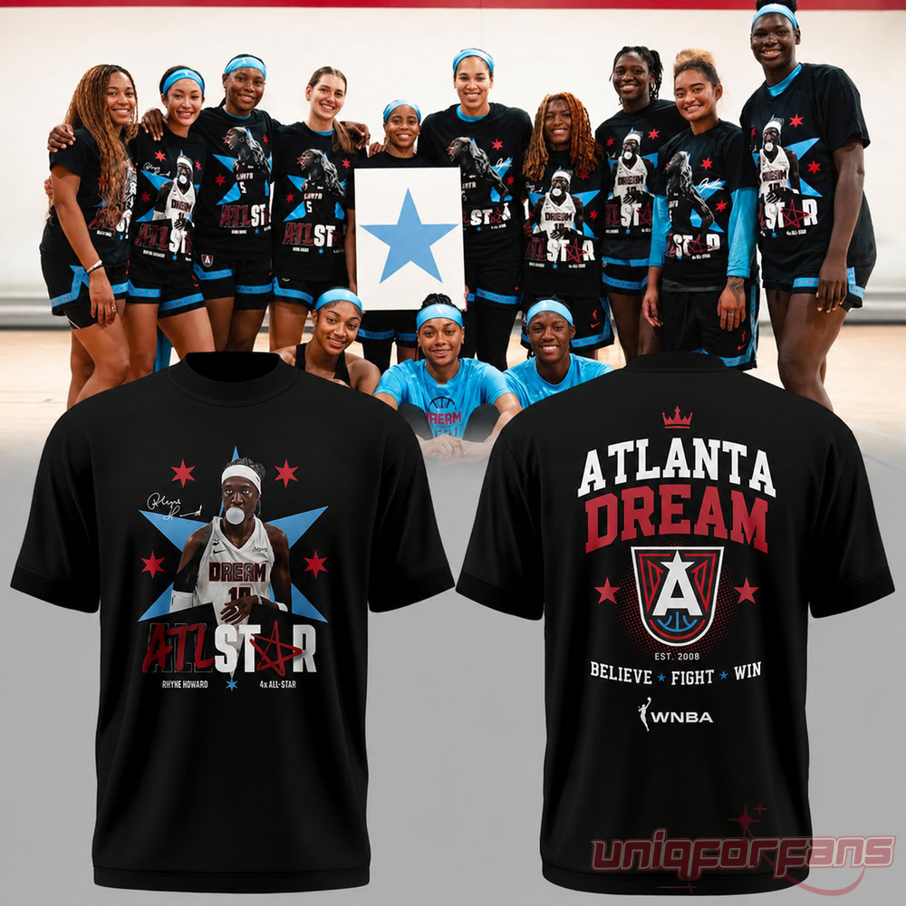 Atlanta Dream Rhyne Howard 2026 WNBA ATL STAR Game Shirt Atlanta Dream Rhyne Howard 2026 WNBA ATL STAR Game Shirt