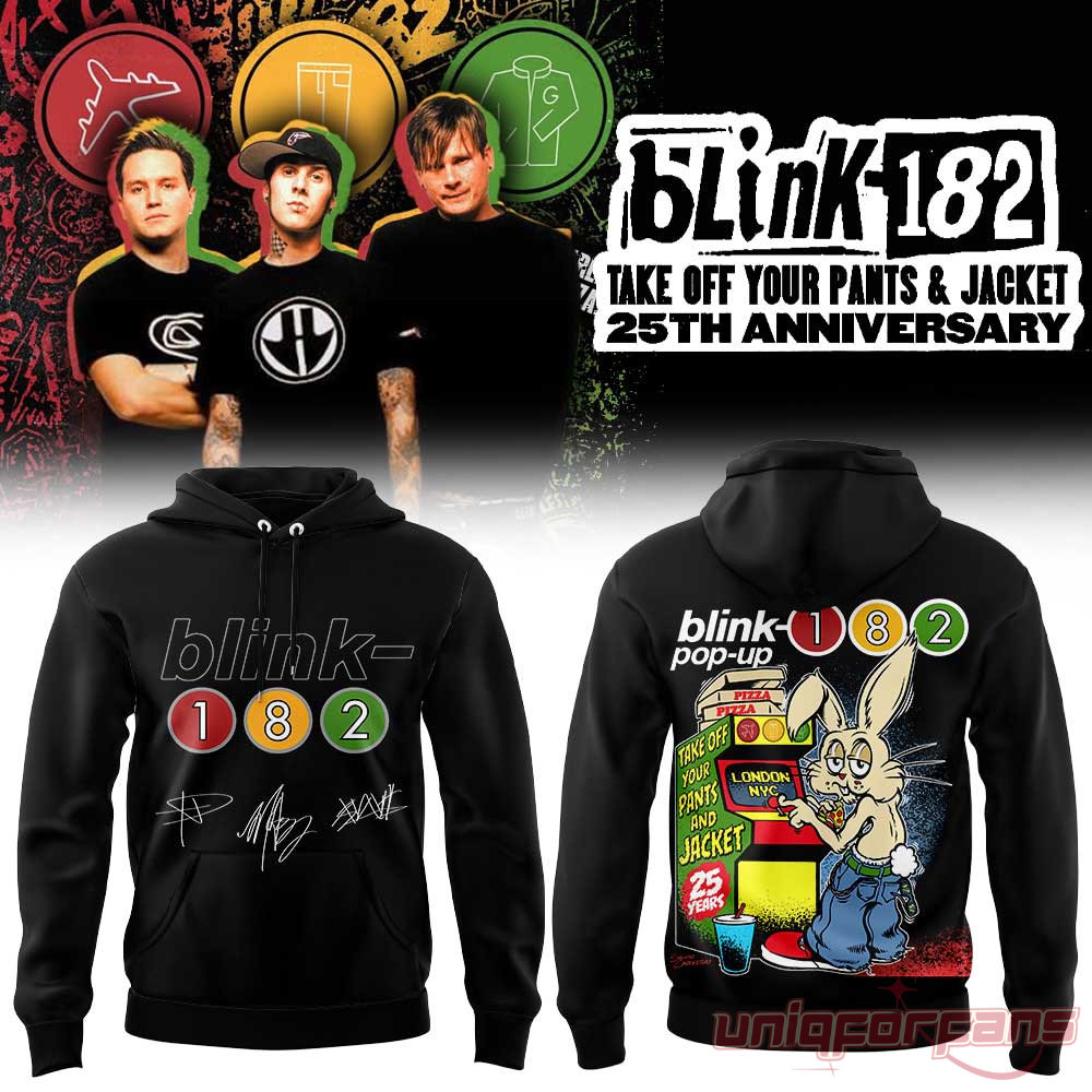 Blink-182 25th Anniversary Take Off Your Pants and Jacket Limited Hoodie Blink-182 25th Anniversary Take Off Your Pants and Jacket Limited Hoodie