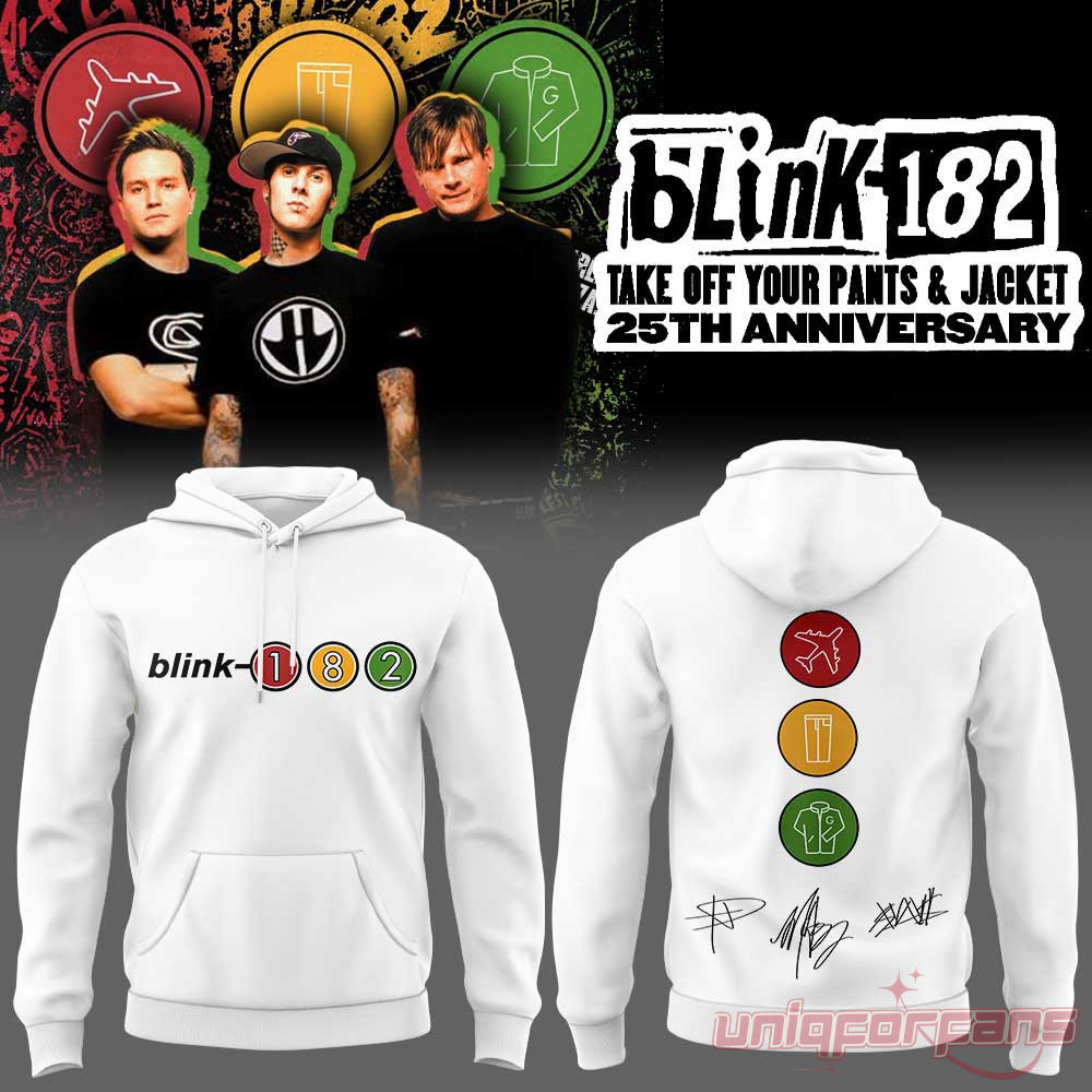 Blink-182 25th Anniversary Take Off Your Pants and Jacket Limited Hoodie Blink-182 25th Anniversary Take Off Your Pants and Jacket Limited Hoodie