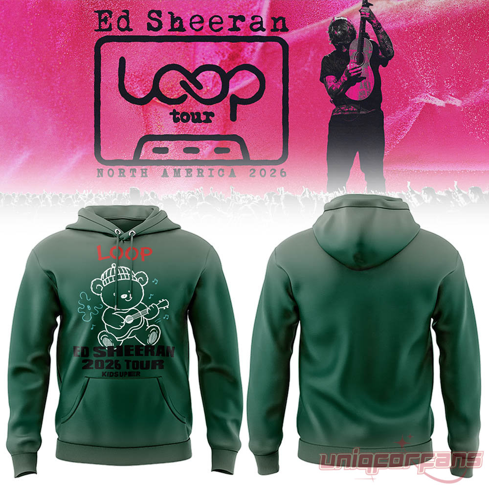 Ed Sheeran Loop Tour North American 2026 dark green hoodie featuring KidSuper teddy bear graphic