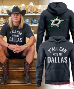 Erling Haaland Dallas Stars Y’all Can Kiss My Dallas Hoodie