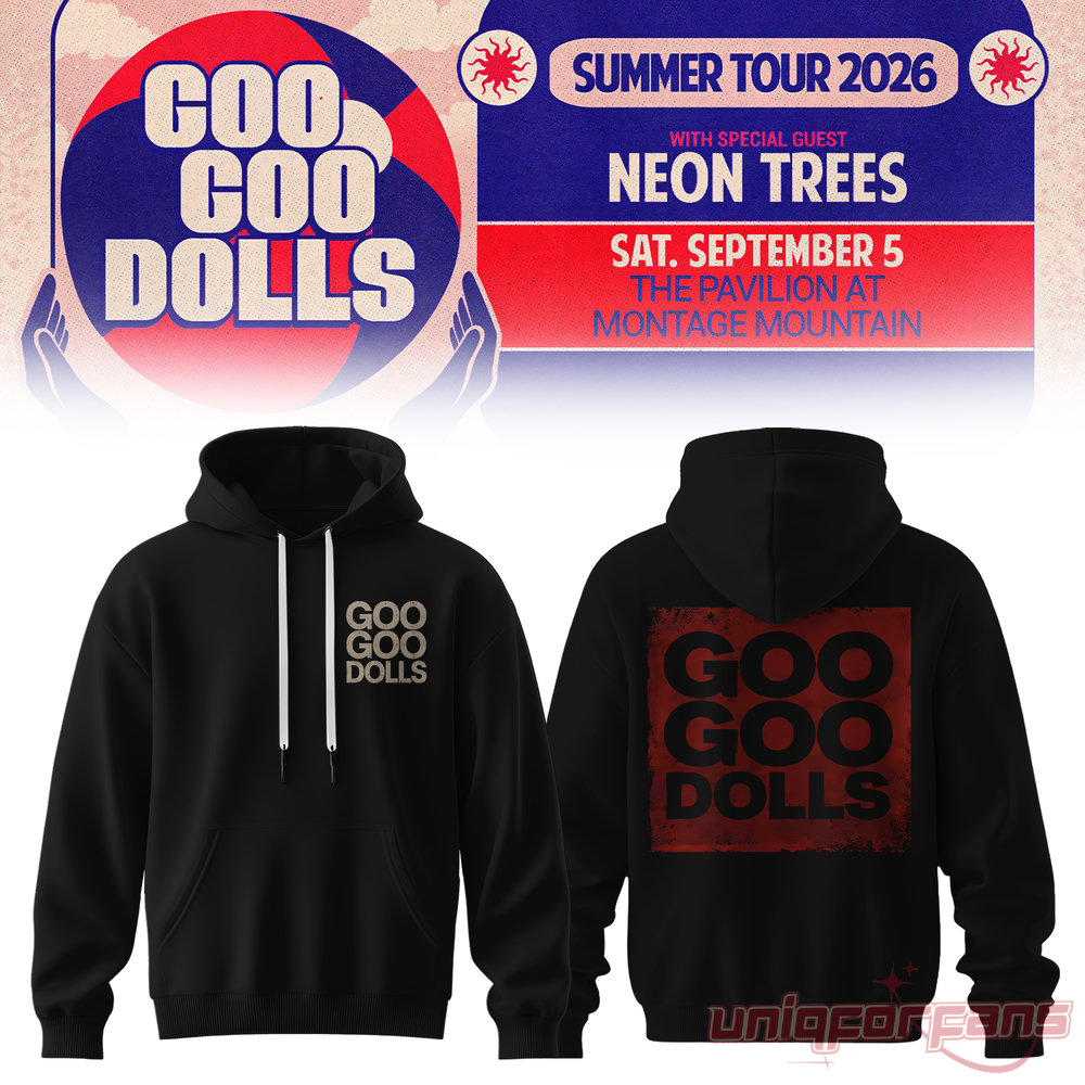 Goo Goo Dolls – Summer 2026 Tour Limited Hoodie Goo Goo Dolls – Summer 2026 Tour Limited Hoodie