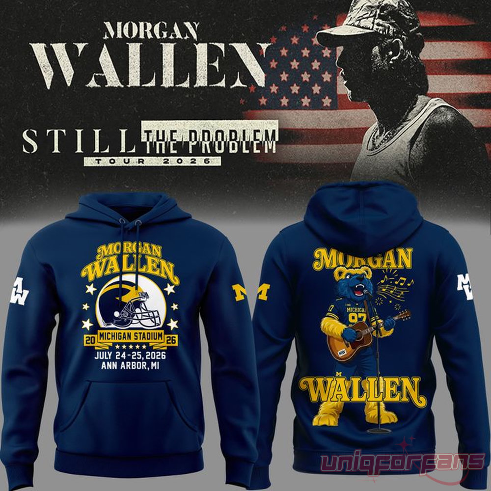 Morgan Wallen x Michigan Wolverines Football Still The Problem Tour 2026 Hoodie Morgan Wallen x Michigan Wolverines Football Still The Problem Tour 2026 Hoodie