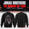 Jonas Brothers The Burning Up Tour All Over Again 2026 Edition T-Shirt Jonas Brothers The Burning Up Tour All Over Again 2026 Edition T-Shirt