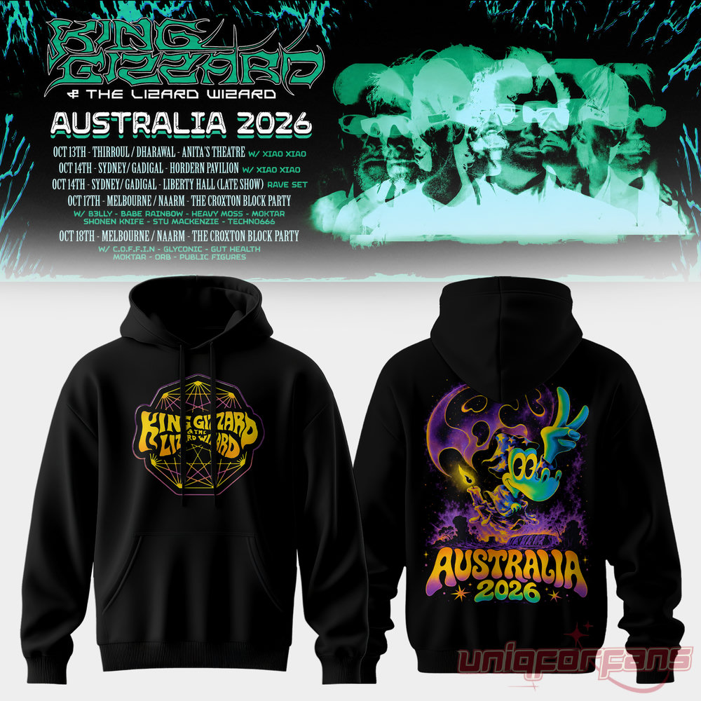 King Gizzard & The Lizard Wizard Tour in Australia 2026 Hoodie Collection King Gizzard & The Lizard Wizard Tour in Australia 2026 Hoodie Collection