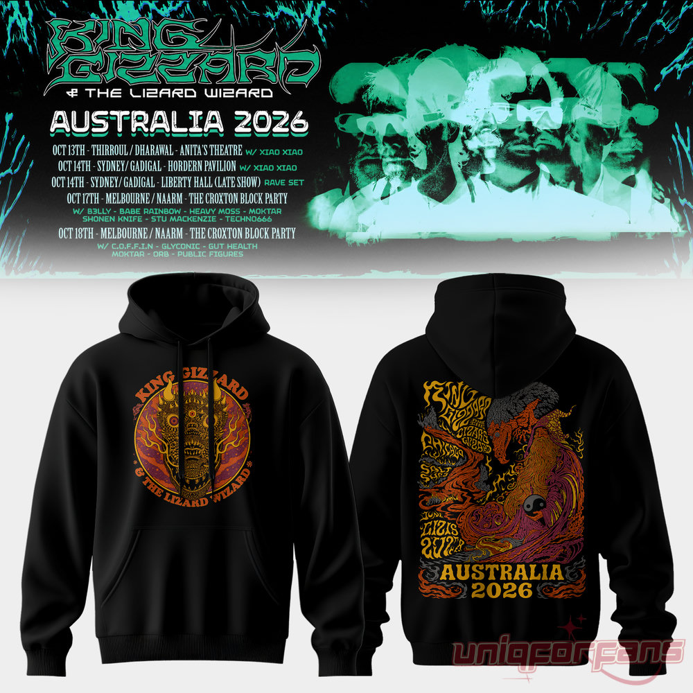 King Gizzard & The Lizard Wizard Tour in Australia 2026 Hoodie Collection King Gizzard & The Lizard Wizard Tour in Australia 2026 Hoodie Collection