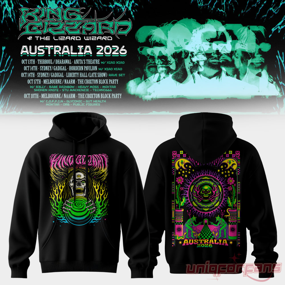 King Gizzard & The Lizard Wizard Tour in Australia 2026 Hoodie Collection King Gizzard & The Lizard Wizard Tour in Australia 2026 Hoodie Collection