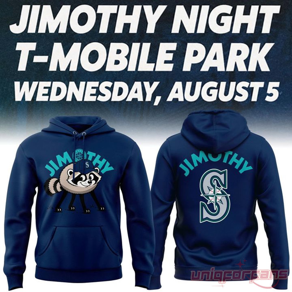 Mariners Jimothy Night T-Mobile Park Hoodie Collection Mariners Jimothy Night T-Mobile Park Hoodie Collection