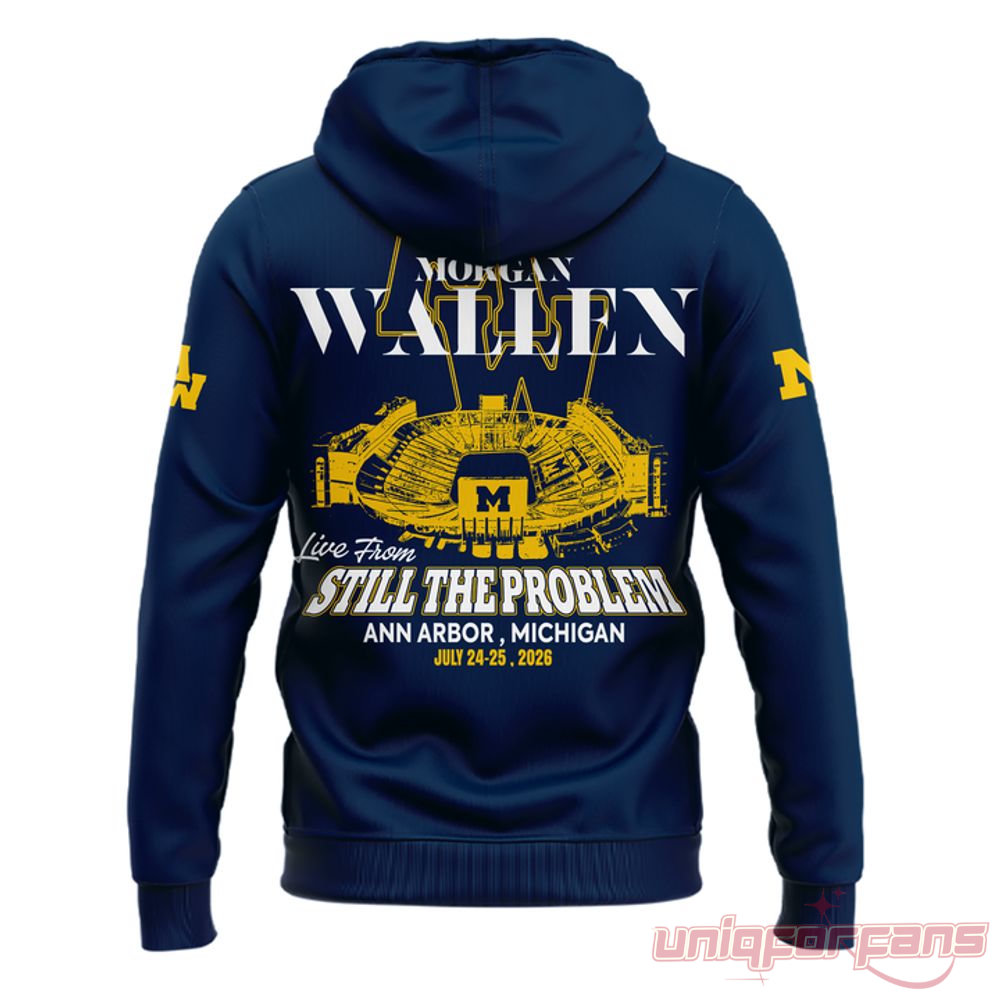 Morgan Wallen Michigan Stadium Hoodie Still The Problem Tour 2026 Morgan Wallen Michigan Stadium Hoodie Still The Problem Tour 2026