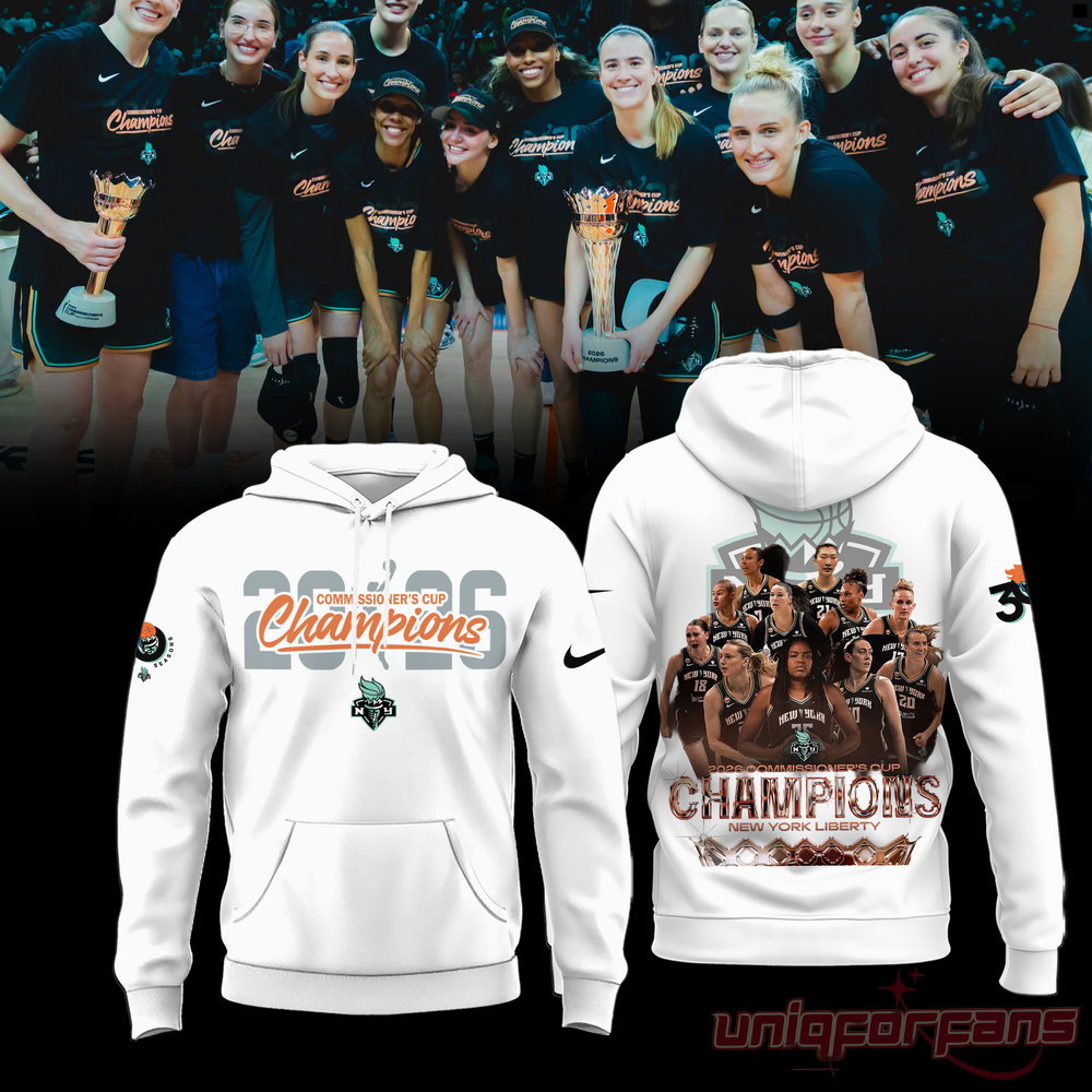 New York Liberty 2026 WNBA Commissioner’s Cup Champions Special Edition Hoodie New York Liberty 2026 WNBA Commissioner’s Cup Champions Special Edition Hoodie