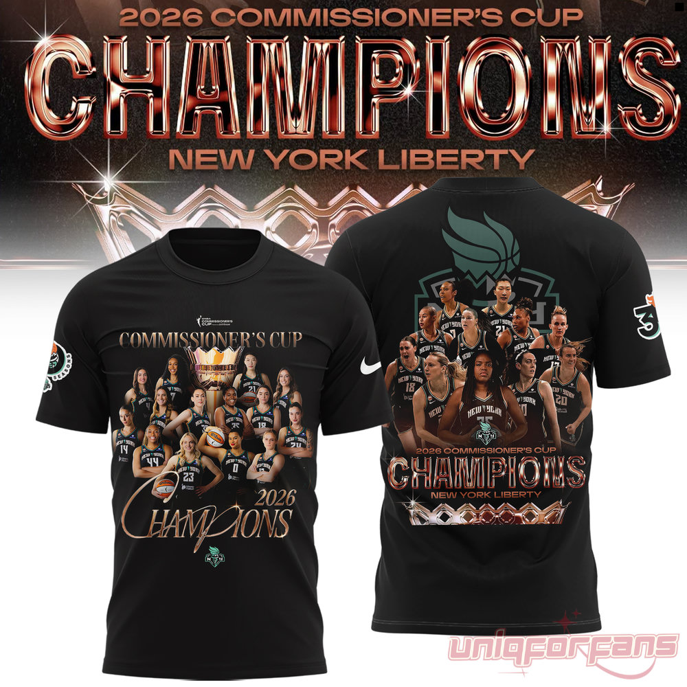 New York Liberty 2026 WNBA Commissioner’s Cup Champions T-Shirt Limited Edition New York Liberty 2026 WNBA Commissioner’s Cup Champions T-Shirt Limited Edition
