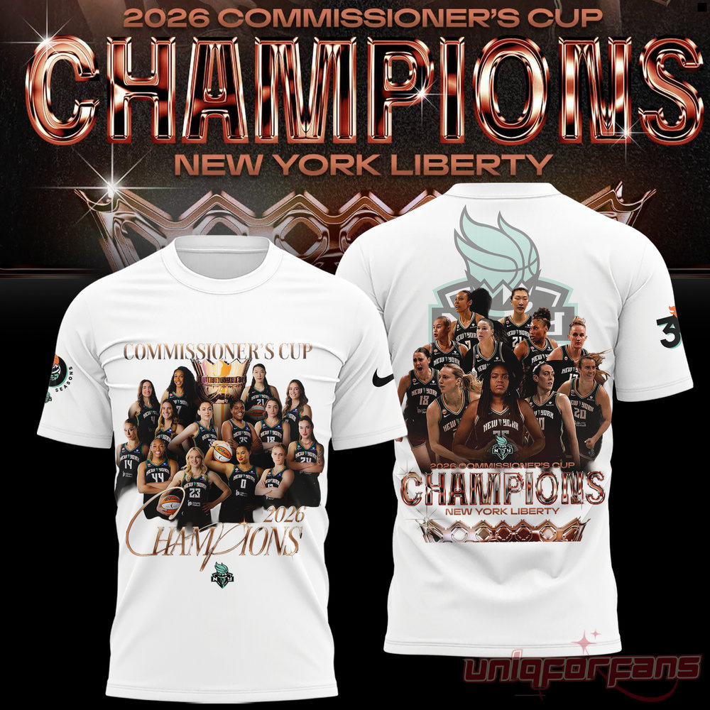 New York Liberty 2026 WNBA Commissioner’s Cup Champions T-Shirt Limited Edition New York Liberty 2026 WNBA Commissioner’s Cup Champions T-Shirt Limited Edition
