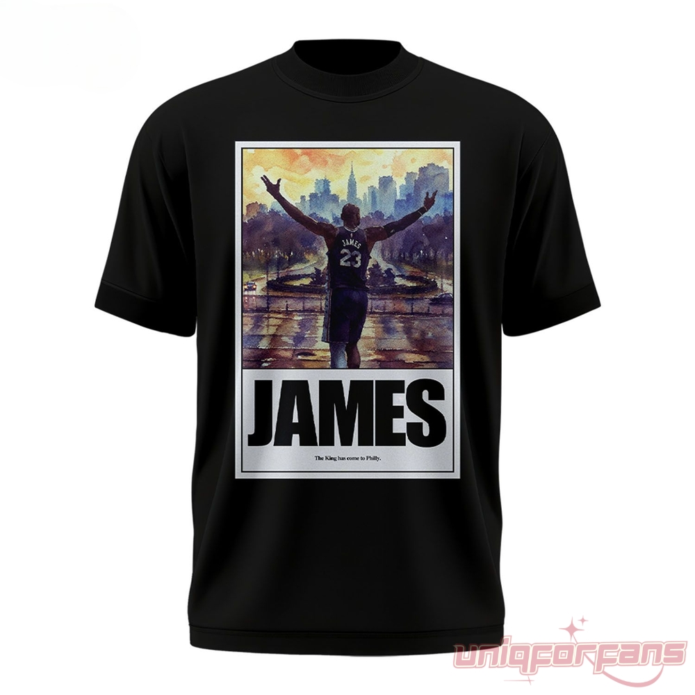 Philadelphia 76ers LeBron James The King Has Come To Philly T-Shirt front view with LeBron poster graphic on black