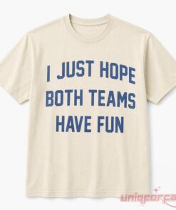 Post Malone I Just Hope Both Teams Have Fun 2026 Limited Shirt