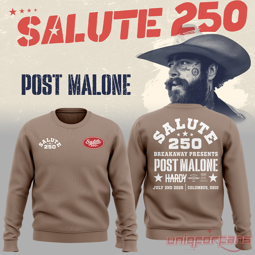 Post Malone Salute 250 Columbus OH Limited Sweatshirt Post Malone Salute 250 Columbus OH Limited Sweatshirt