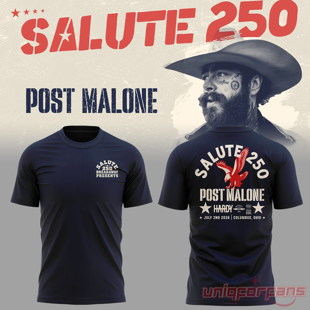 Post Malone Salute 250 Columbus OH Shirt Limited Edition Post Malone Salute 250 Columbus OH Shirt Limited Edition