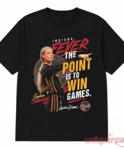 Sophie Cunningham Indiana Fever The Point Is To Win Games Meme Edition Shirt