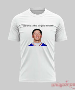 Buffalo Bills Inspired White Tee God Forbid A White Boy Get A Lil Motion