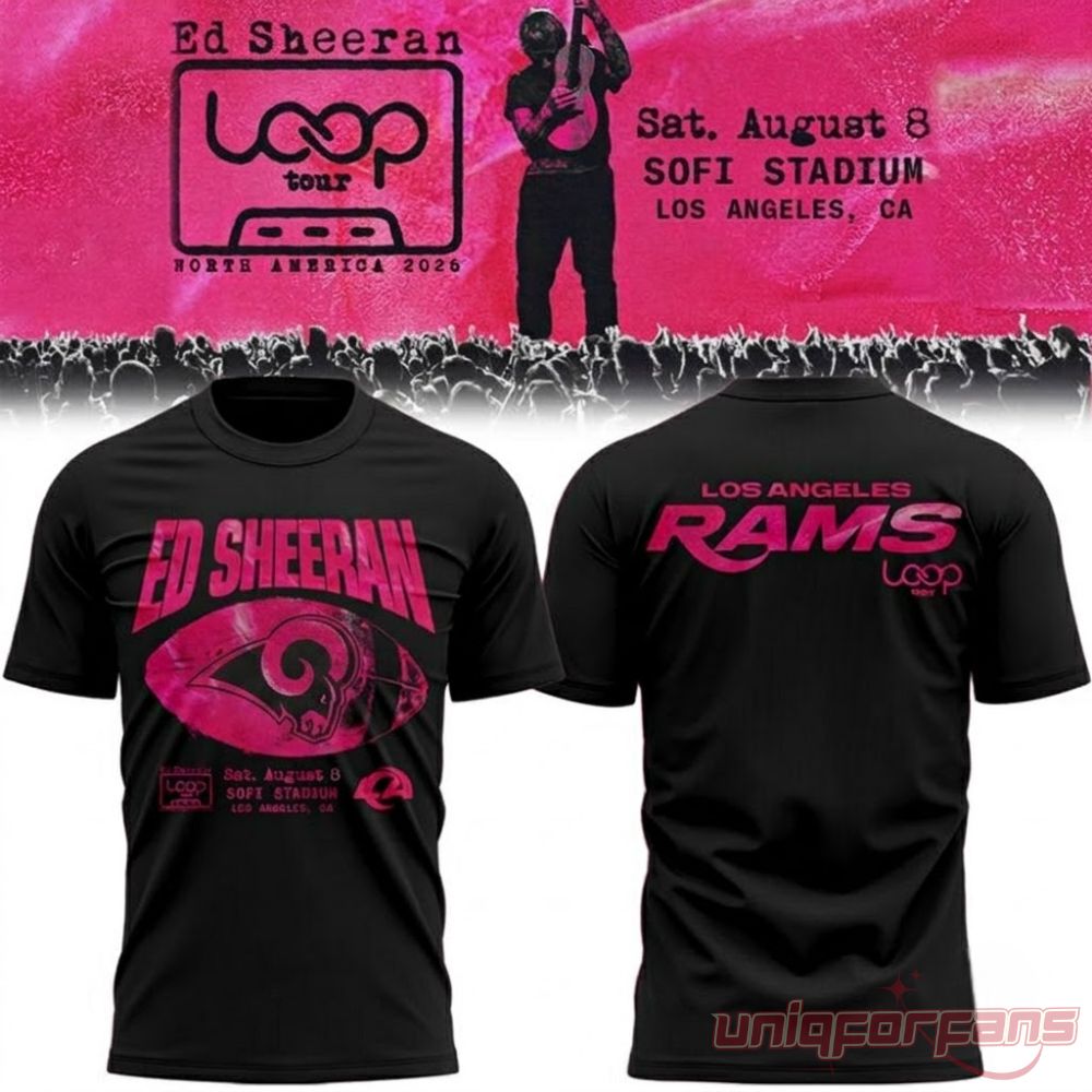 Ed Sheeran Loop Tour 2026 x Los Angeles Rams At SoFi Stadium Black Shirt front and back views