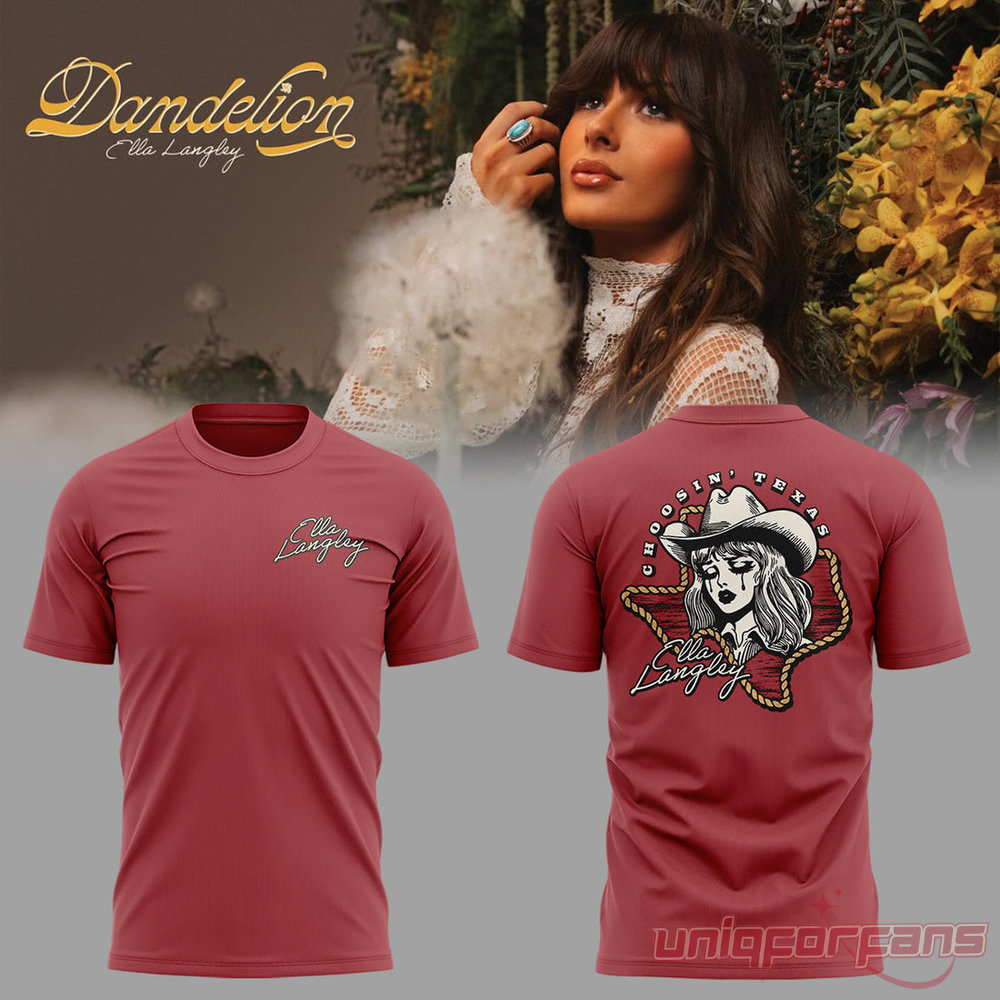 Ella Langley Dandelion Tour Dusty Red T-Shirt featuring "Choosin' Texas" cowgirl portrait back graphic and chest logo