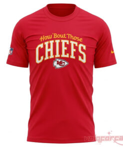 Kansas City Chiefs Red Shirt 2026 How ‘Bout Those Quote