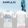 Karol G No Me Arrepiento De Sentir Tanto White T-Shirt featuring blue glitter handwritten album title front print and signature logo