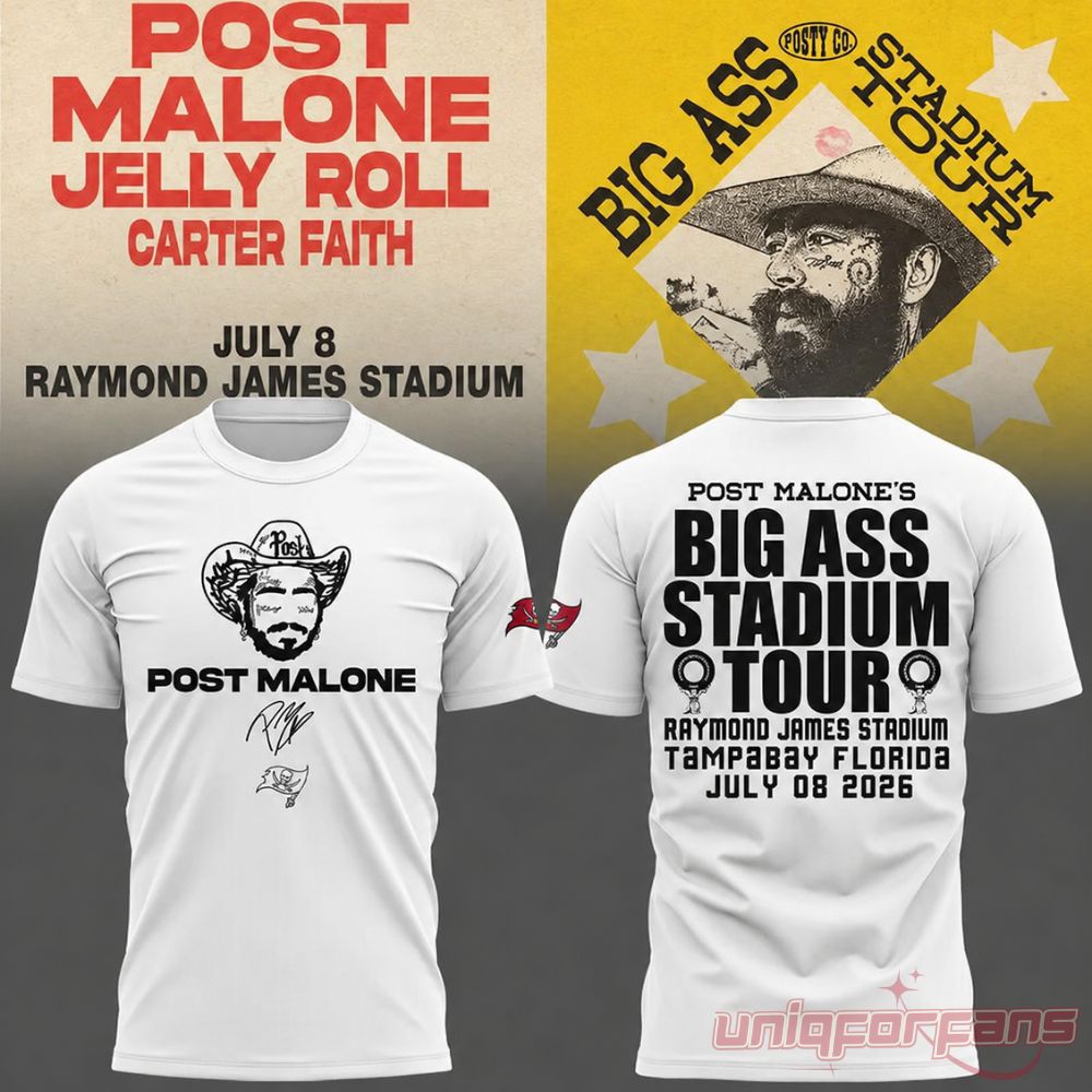 Post Malone Buccaneers Big Ass Stadium Tour 2026 white t-shirt front and back view with Tampa Bay concert details