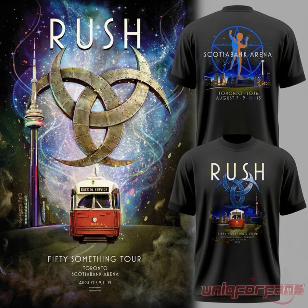 Rush Fifty Something Tour Toronto Scotiabank Arena T-Shirt featuring a vintage streetcar front graphic and tour dates
